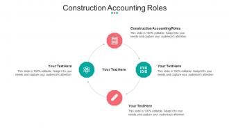 Construction Accounting Roles Ppt Powerpoint Presentation Model Templates Cpb