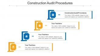 Construction Audit Procedures Ppt Powerpoint Presentation Visual Aids Outline Cpb