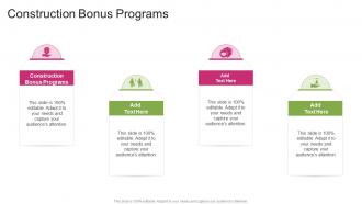 Construction Bonus Programs In Powerpoint And Google Slides Cpb