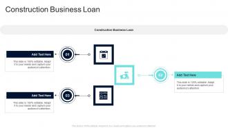 Construction Business Loan In Powerpoint And Google Slides Cpb