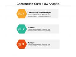 Construction cash flow analysis ppt powerpoint presentation file visuals cpb