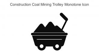 Construction Coal Mining Trolley Monotone Icon In Powerpoint Pptx Png And Editable Eps Format