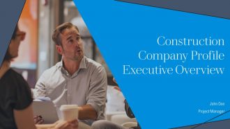 Construction Company Profile Executive Overview PPT Demonstration AT