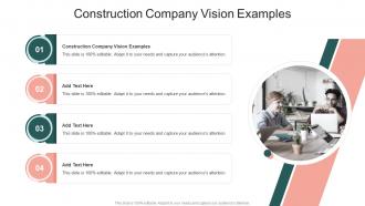 Construction Company Vision Examples In Powerpoint And Google Slides Cpb