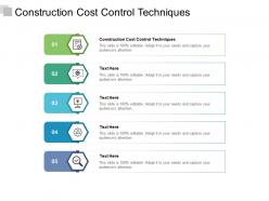Construction cost control techniques ppt powerpoint presentation ideas styles cpb