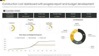 Construction Cost Dashboard With Progress Report And Budget Development