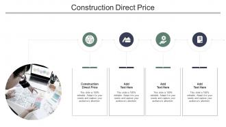Construction Direct Price In Powerpoint And Google Slides Cpb