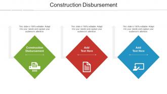 Construction Disbursement Ppt Powerpoint Presentation Ideas Icons Cpb