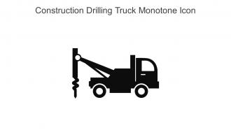 Construction Drilling Truck Monotone Icon In Powerpoint Pptx Png And Editable Eps Format