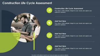 Construction Life Cycle Assessment In Powerpoint And Google Slides Cpb