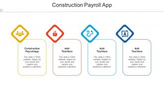 Construction Payroll App Ppt Powerpoint Presentation Infographics Templates Cpb