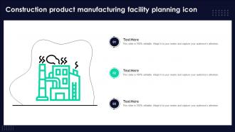 Construction Product Manufacturing Facility Planning Icon