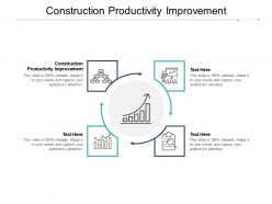 Construction productivity improvement ppt powerpoint presentation show cpb