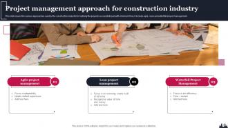 Construction Project Approach Powerpoint Ppt Template Bundles Slides Captivating