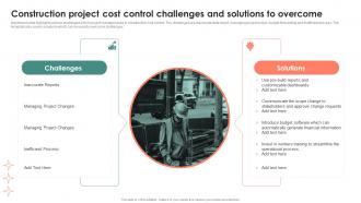 Construction Project Cost Control Challenges And Solutions To Overcome