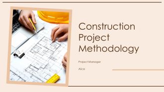 Construction Project Methodology PPT Sample ST AI