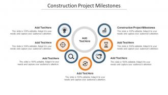Construction Project Milestones In Powerpoint And Google Slides Cpb