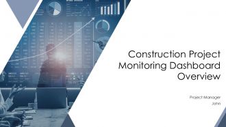 Construction Project Monitoring Dashboard Overview PPT Outline AT