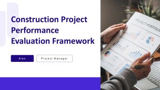 Construction Project Performance Evaluation Framework PPT Example AT