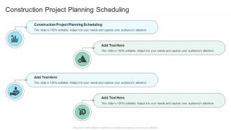 Construction Project Planning Scheduling In Powerpoint And Google Slides Cpb