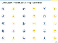 Construction project risk landscape icons slide ppt formats