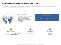 Construction Project Scope And Description Expected Date Powerpoint Presentation Layouts
