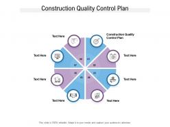 Construction quality control plan ppt powerpoint presentation outline outfit cpb