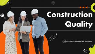 Construction Quality Powerpoint Ppt Template Bundles
