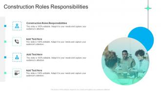 Construction Roles Responsibilities In Powerpoint And Google Slides Cpb