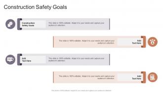 Construction Safety Goals In Powerpoint And Google Slides Cpb