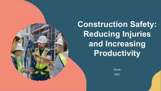 Construction Safety Reducing Injuries And Increasing Productivity PPT Graphics AT