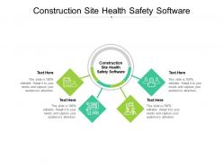 Construction site health safety software ppt presentation gallery pictures cpb