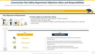 Construction Site Safety Department Objectives Roles And Responsibilities Safety Program For Construction Site