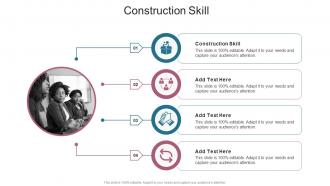 Construction Skill In Powerpoint And Google Slides Cpb