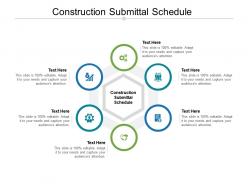 Construction submittal schedule ppt powerpoint presentation gallery clipart images cpb