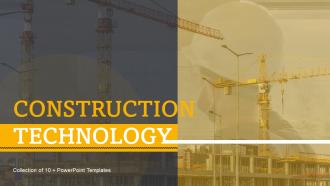 Construction Technology Powerpoint Ppt Template Bundles