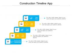 Construction timeline app ppt powerpoint presentation show professional cpb
