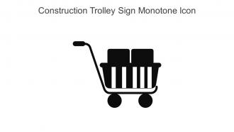 Construction Trolley Sign Monotone Icon In Powerpoint Pptx Png And Editable Eps Format