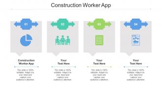 Construction Worker App Ppt Powerpoint Presentation Infographic Template Slideshow Cpb