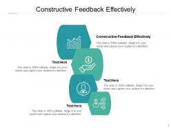 Constructive feedback effectively ppt powerpoint presentation inspiration portrait cpb
