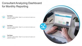 Consultant analyzing dashboard for monthly reporting