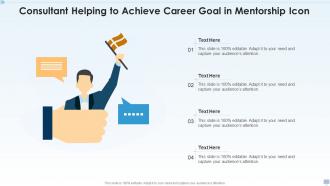 Consultant helping to achieve career goal in mentorship icon