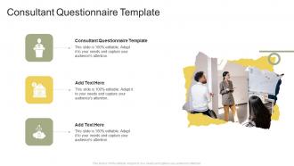 Consultant Questionnaire Template In Powerpoint And Google Slides Cpb