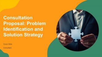 Consultation Proposal Problem Identification And Solution Strategy PPT Guidelines AT