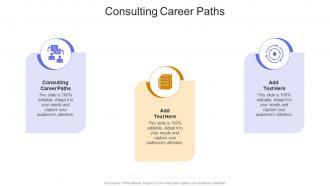 Consulting Career Paths In Powerpoint And Google Slides Cpb