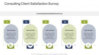 Consulting Client Satisfaction Survey In Powerpoint And Google Slides Cpb