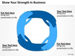 Consulting companies show your strength business powerpoint templates ppt backgrounds for slides 0617