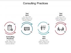 Consulting practices ppt powerpoint presentation file graphics tutorials cpb