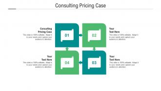 Consulting pricing case ppt powerpoint presentation professional tips cpb