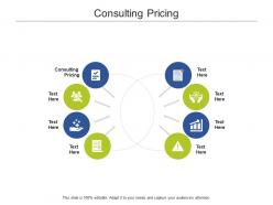 Consulting pricing ppt powerpoint presentation show slide cpb